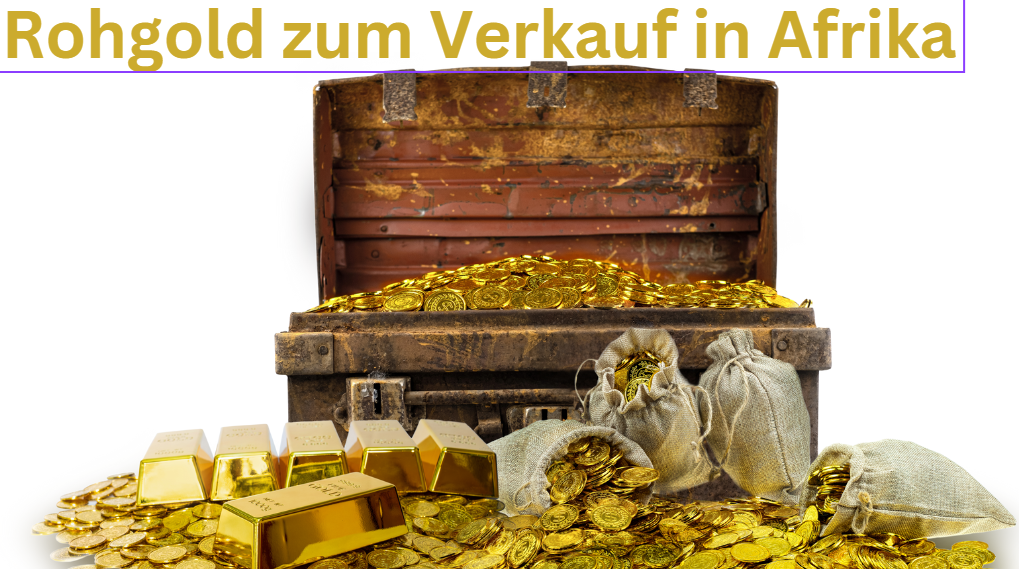 Rohgold zum Verkauf in Afrika